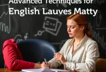 Photo of Advanced Techniques for English Language Mastery